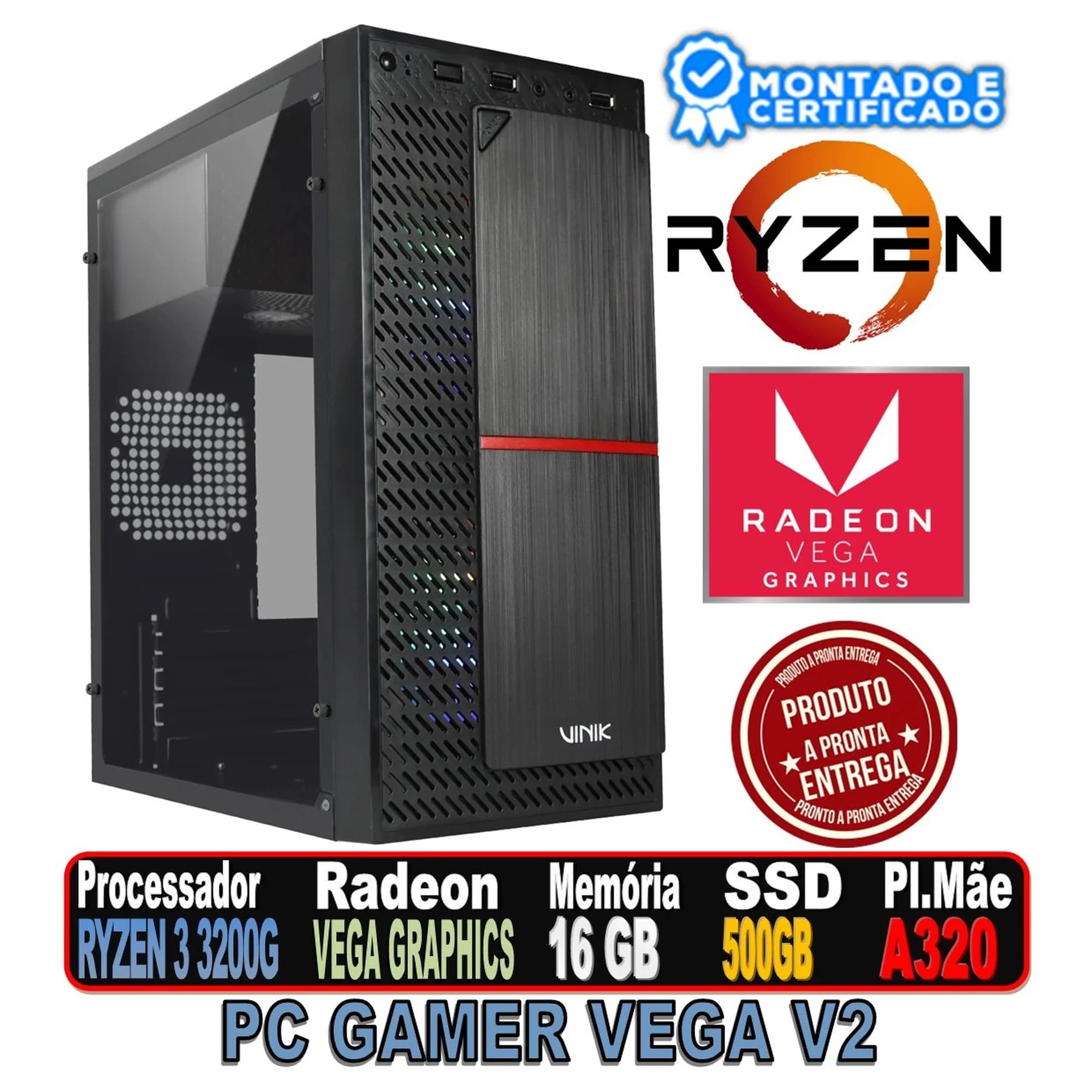 PC GAMER VEGA V2 AMD RYZEN 3 3200G, RADEON VEGA GRAPHISCS, 16GB DDR4, PLACA MAE GIGABYTE A520M, SSD 500GB, FONTE 500W, GABINETE PLATE